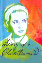 Diary of a Chambermaid Diary of a Chambermaid