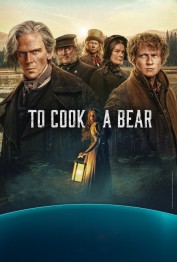 To Cook a Bear To Cook a Bear