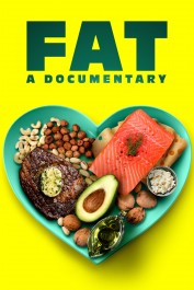 FAT: A Documentary FAT: A Documentary