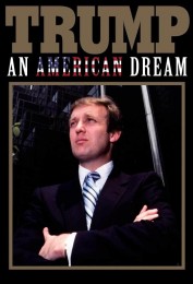 Trump: An American Dream