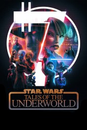 Star Wars: Tales of the Underworld Star Wars: Tales of the Underworld