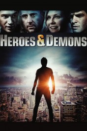 Heroes and Demons Heroes and Demons