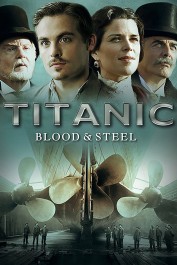 Titanic: Blood and Steel