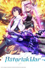 The Asterisk War The Asterisk War