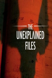 The Unexplained Files