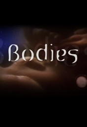 Bodies