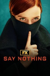 Say Nothing