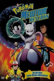 Pokémon: Mewtwo Returns Pokémon: Mewtwo Returns