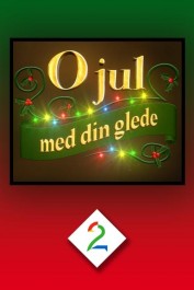 O jul med din glede