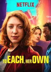 To Each, Her Own To Each, Her Own
