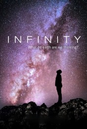Infinity: What on Earth Are We Thinking?