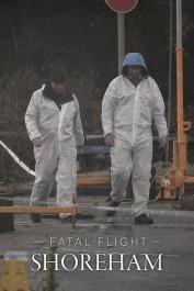 Fatal Flight: Shoreham Fatal Flight: Shoreham