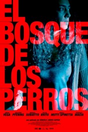 El bosque de los perros El bosque de los perros