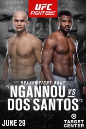 UFC on ESPN 3: Ngannou vs Dos Santos UFC on ESPN 3: Ngannou vs Dos Santos