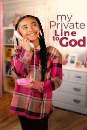 My Private Line to God