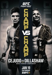 UFC Fight Night 143: Cejudo vs. Dillashaw UFC Fight Night 143: Cejudo vs. Dillashaw