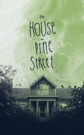 The House on Pine Street