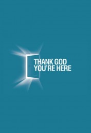 Thank God You're Here (US)