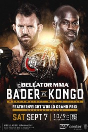 Bellator 226: Bader vs. Kongo Bellator 226: Bader vs. Kongo