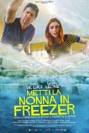 Put Nonna in the Freezer Put Nonna in the Freezer