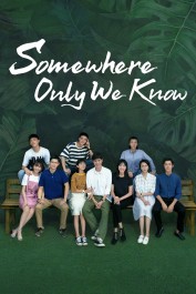 Somewhere Only We Know Somewhere Only We Know