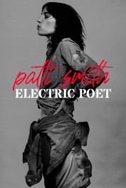 Patti Smith: Electric Poet