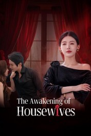 The Awakening of Housewives