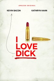 I Love Dick I Love Dick