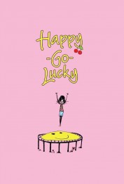 Happy-Go-Lucky