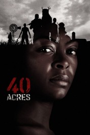40 Acres 40 Acres