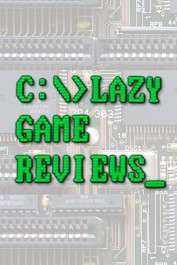 Lazy Game Reviews