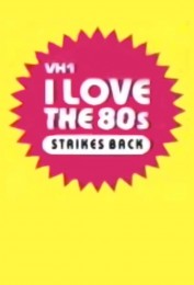 I Love the '80s Strikes Back