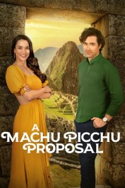 A Machu Picchu Proposal A Machu Picchu Proposal