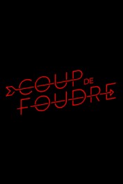 Coup de foudre Coup de foudre