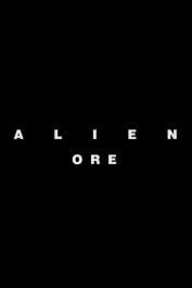 Alien: Ore Alien: Ore