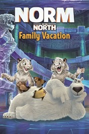 Norm of the North: Family Vacation