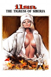 Ilsa, the Tigress of Siberia Ilsa, the Tigress of Siberia