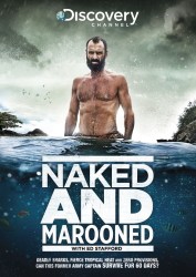 Naked and Marooned with Ed Stafford