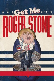 Get Me Roger Stone