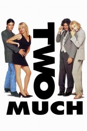 Watch Free Two Much Full Movies Bflix