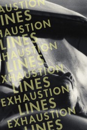 Watch Free Exhaustion Lines Movies HD Free SOAP2DAY