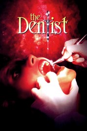 Watch Free The Dentist Full Movies Bflix