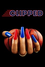 watch free Clipped hd online