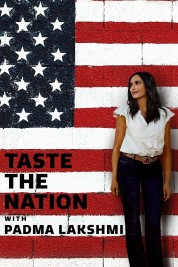 Watch Free Taste the Nation with Padma Lakshmi Full Movies Bflix