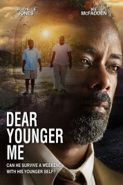 Watch Free Dear Younger Me Full Movies Bflix