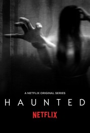 Watch Free Haunted Full Movies Bflix