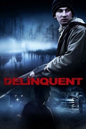 Watch Free Delinquent Full Movies Bflix