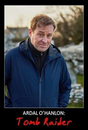 watch free Ardal O'Hanlon: Tomb Raider hd online