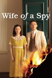 Watch Free Wife of a Spy Full Movies Bflix