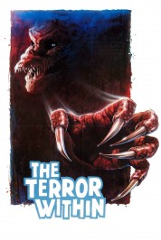 Watch Free The Terror Within Full Movies Bflix